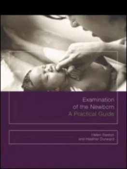 Image of Examination of the Newborn by Helen Baston Book