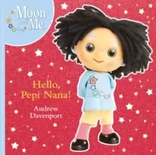 Image of Hello, Pepi Nana!