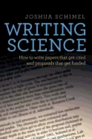 Image of writing science how to write papers that get cited and proposals that get f