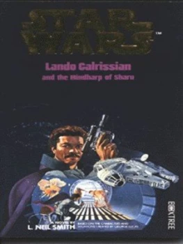 Image of Lando Calrissian and the Mindharp of Sharu by L. Neil Smith and George Lucas Paperback