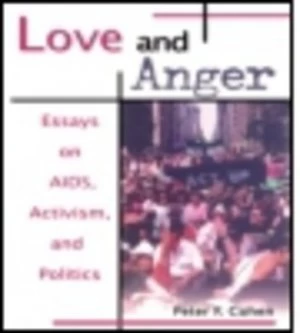 Image of Love and Anger by Peter F Cohen Paperback