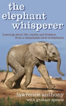 Image of The Elephant Whisperer by Lawrence Anthony Hardback