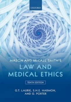 Image of Mason and Mccall Smiths Law and Medical Ethics by Graeme Laurie Book