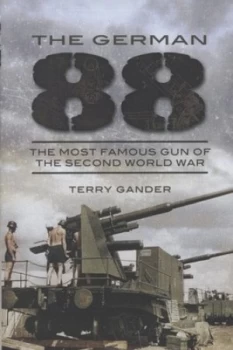 Image of The German 88 by Terry Gander Hardback