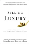 Image of selling luxury connect with affluent customers create unique experiences t
