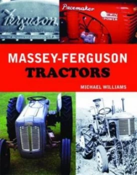 Image of Massey-Ferguson Tractors by Michael Williams Hardback