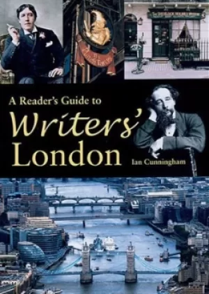 Image of A readers guide to writers London by Ian Cunningham