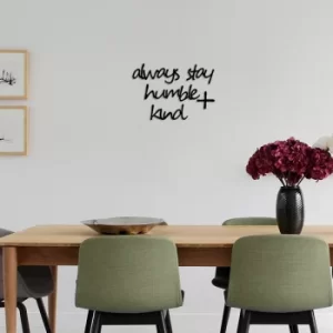 Image of Always Stay Humble Kind Black Decorative Wooden Wall Accessory