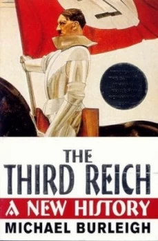 Image of The Third Reich by Michael Burleigh Paperback