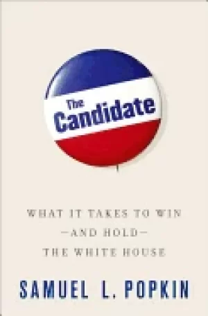 Image of candidate what it takes to win and hold the white house