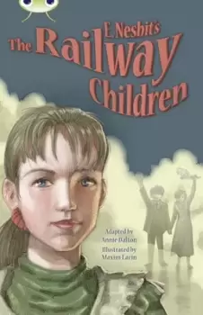 Image of BC Blue KS2 B/4A E Nesbits The Railway Children by Ms Annie Dalton