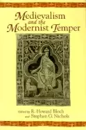 Image of medievalism and the modernist temper