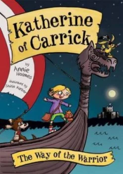 Image of Katherine of Carrick Book 1 by Annie Holmes Hardback