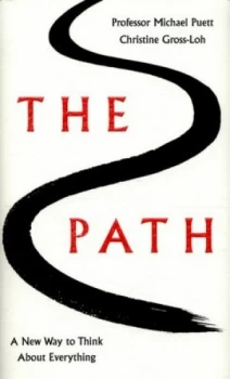 Image of The Path by Michael Puett Hardback