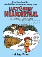 Image of lucy and andy neanderthal the stone cold age