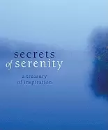 Image of secrets of serenity a treasury of inspiration