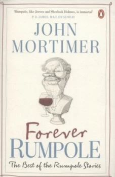 Image of Forever Rumpole by John Mortimer Book
