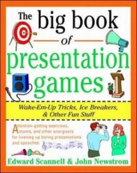 Image of The Big Book of Presentation Games by John W Newstrom Paperback