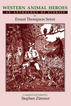 Image of Western Animal Heroes softcover by Stephen Zimmer Paperback