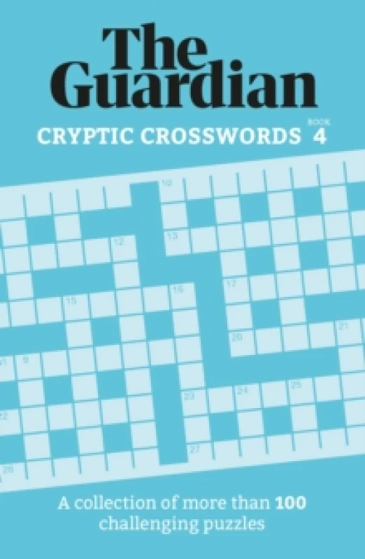 Image of The Guardian Cryptic Crosswords 4 : A collection of more than 100 challenging puzzles Paperback / softback