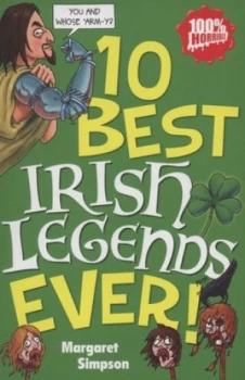 Image of 10 Best Irish Legends Ever by Margaret Simpson Paperback