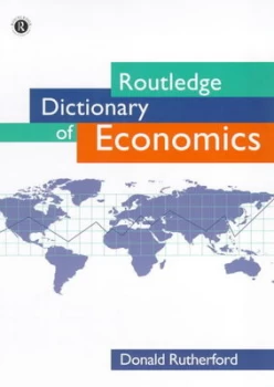 Image of Routledge Dictionary of Economics by Donald Rutherford Book