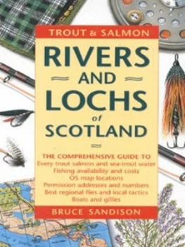 Image of Trout and Salmon Rivers and Lochs of Scotland by Bruce Sandison Hardback