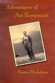 Image of Adventures of an Economist by Franco Modigliani Hardback