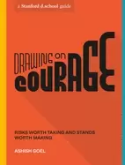 Image of drawing on courage risks worth taking and stands worth making