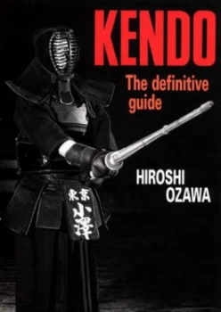 Image of Kendo by Hiroshi Ozawa Hardback