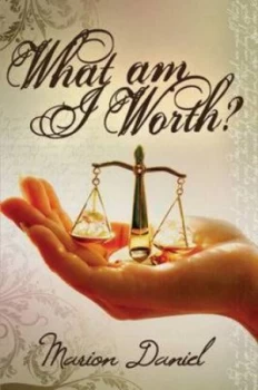 Image of What Am I Worth by Marion Daniel Paperback