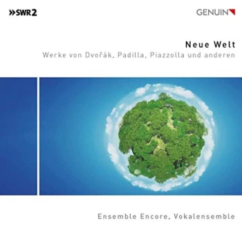 Image of Ensemble Encore - Neue Welt: Werke Von Dvorák, Padilla, Piazzolla Un Anderen CD
