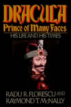 Image of Dracula Prince of Many Faces by Radu R. Florescu Hardback