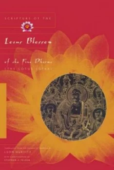 Image of Scripture of the Lotus Blossom of the Fine Dharma by L Hurvitz Paperback