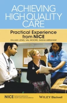Image of Achieving High Quality Care by Gillian Leng Book