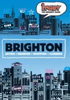 Image of Itchy Insiders Guide to Brighton Paperback