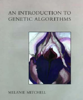 Image of An Introduction to Genetic Algorithms by Melanie Mitchell Paperback