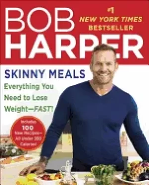 Image of skinny meals everything you need to lose weight fast a cookbook
