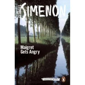 Image of Maigret Gets Angry: Inspector Maigret #26 by Georges Simenon (Paperback, 2015)