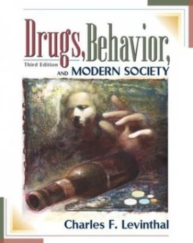 Image of Drugs Behavior and Modern Society by Charles F. Levinthal Paperback