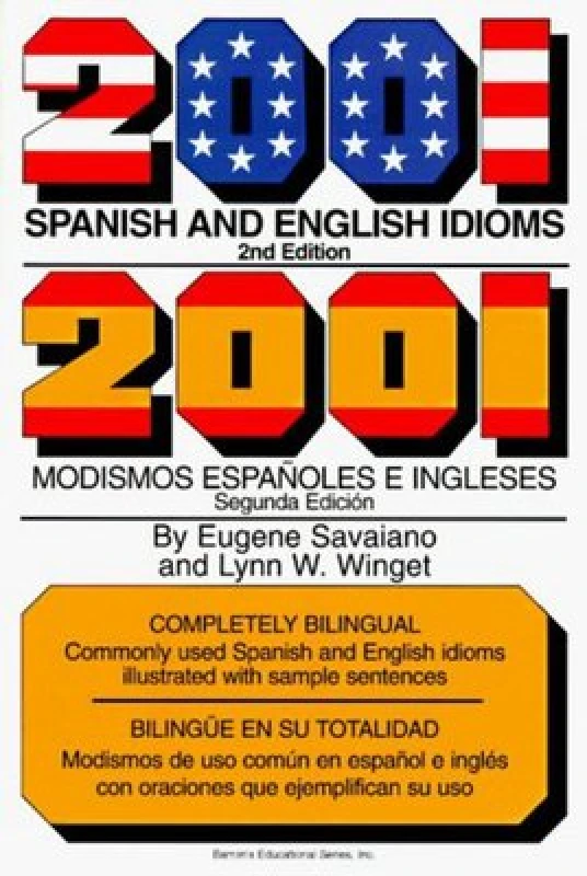 Image of 2001 Spanish and English Idioms by Eugene Savaiano and Lynn W Winget Book