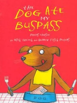 Image of The Dog Ate My Buspass by Nick Toczek and Andrew Peters and Axel Scheffler Paperback