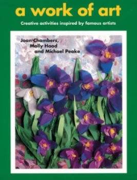 Image of A Work of Art by Joan Chambers and Molly Hood and Michael Peake Paperback