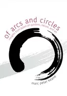 Image of of arcs and circles insights from japan on gardens nature and art