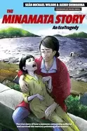 Image of minamata story an ecotragedy