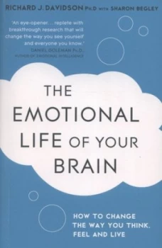 Image of The Emotional Life of Your Brain by Sharon Begley Book