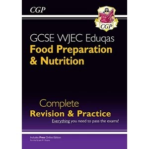 Image of New 9-1 GCSE Food Preparation & Nutrition WJEC Eduqas Complete Revision & Practice (with Online Edn) ...