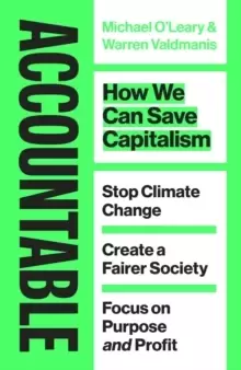 Image of Accountable : How we Can Save Capitalism