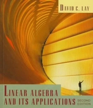 Image of Linear Algebra and Its Applications by David C Lay Book