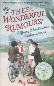 Image of These Wonderful Rumours by May Smith Paperback